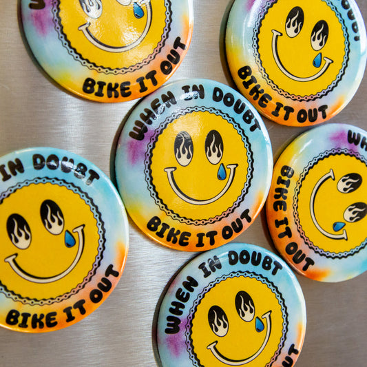 When it Doubt Bike it Out Magnet