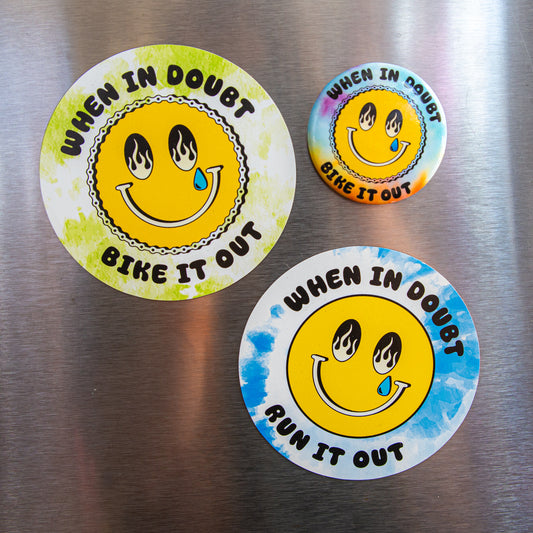 When in Doubt Run it Out Magnet