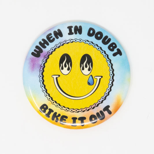 When it Doubt Bike it Out Magnet